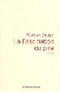 Portada del Libro La Fascinaction Du Pire de Florian Zeller - 9782290348383