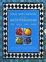 Portada del Libro Food And Cooking Of The Mediterranean: Italy - Greece - Spain - France de - 9780754825647