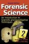 Portada del Libro Forensic Science: An Introduction To Scientific And Investigative Tech de - 9780849327476