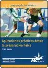 Portada del Libro Aplicaciones Practicas Desde La Preparacion Fisica de Fran Beade - 9788461109326