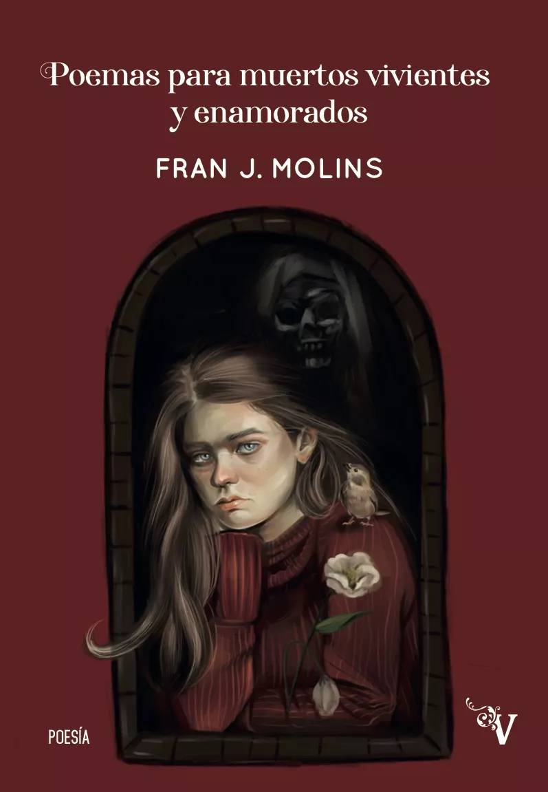 Portada del Libro Poemas Para Muertos Vivientes Y Enamorados de Fran J. Molins - 9788418082016