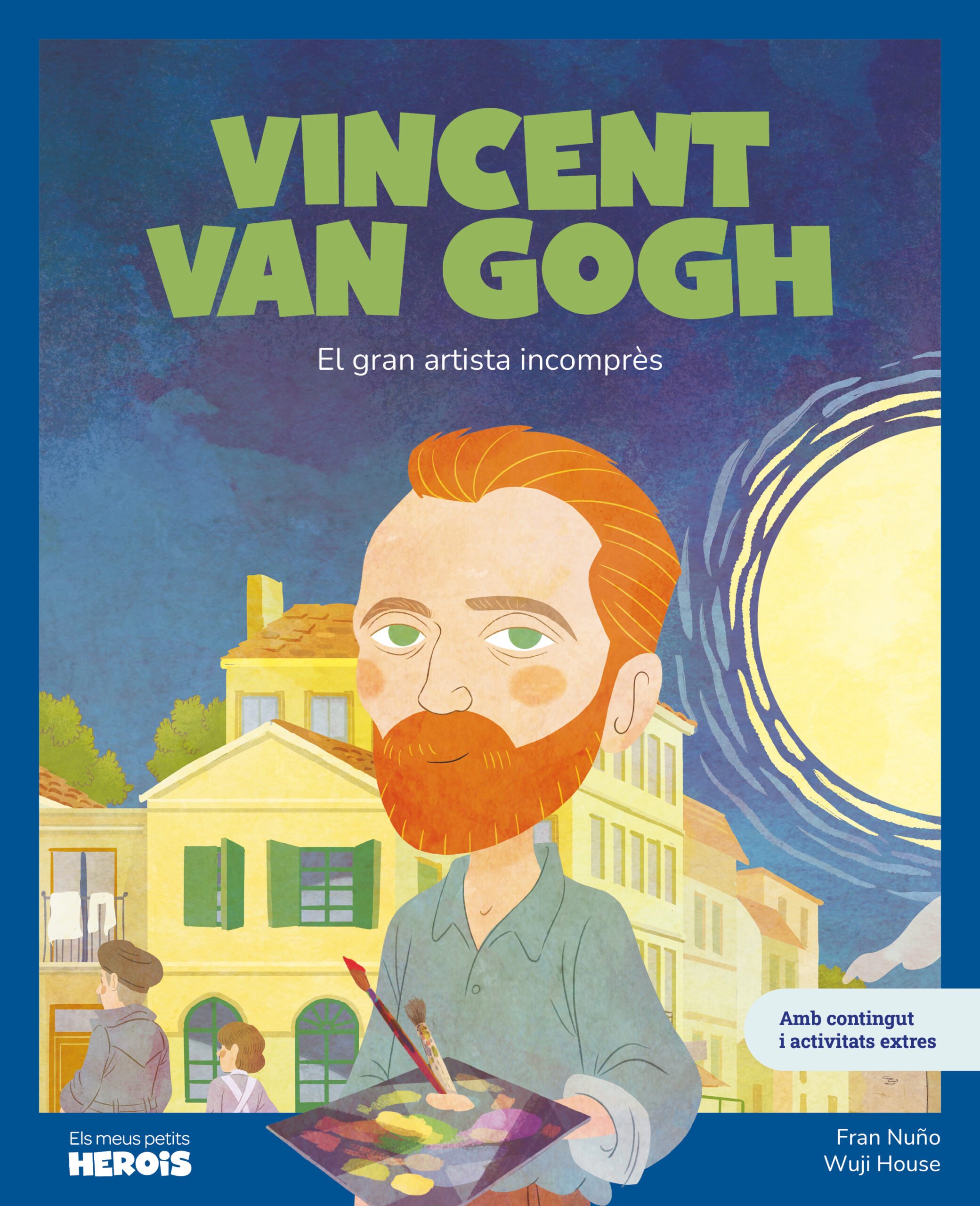 Portada del Libro Vincent Van Gogh: El Gran Artista Incompres (Ed. Catalan) de Fran Nuño - 9788418139253