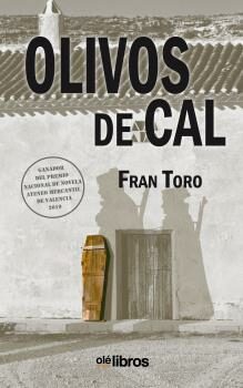 Portada del Libro Olivos De Cal de Fran Toro - 9788418208096