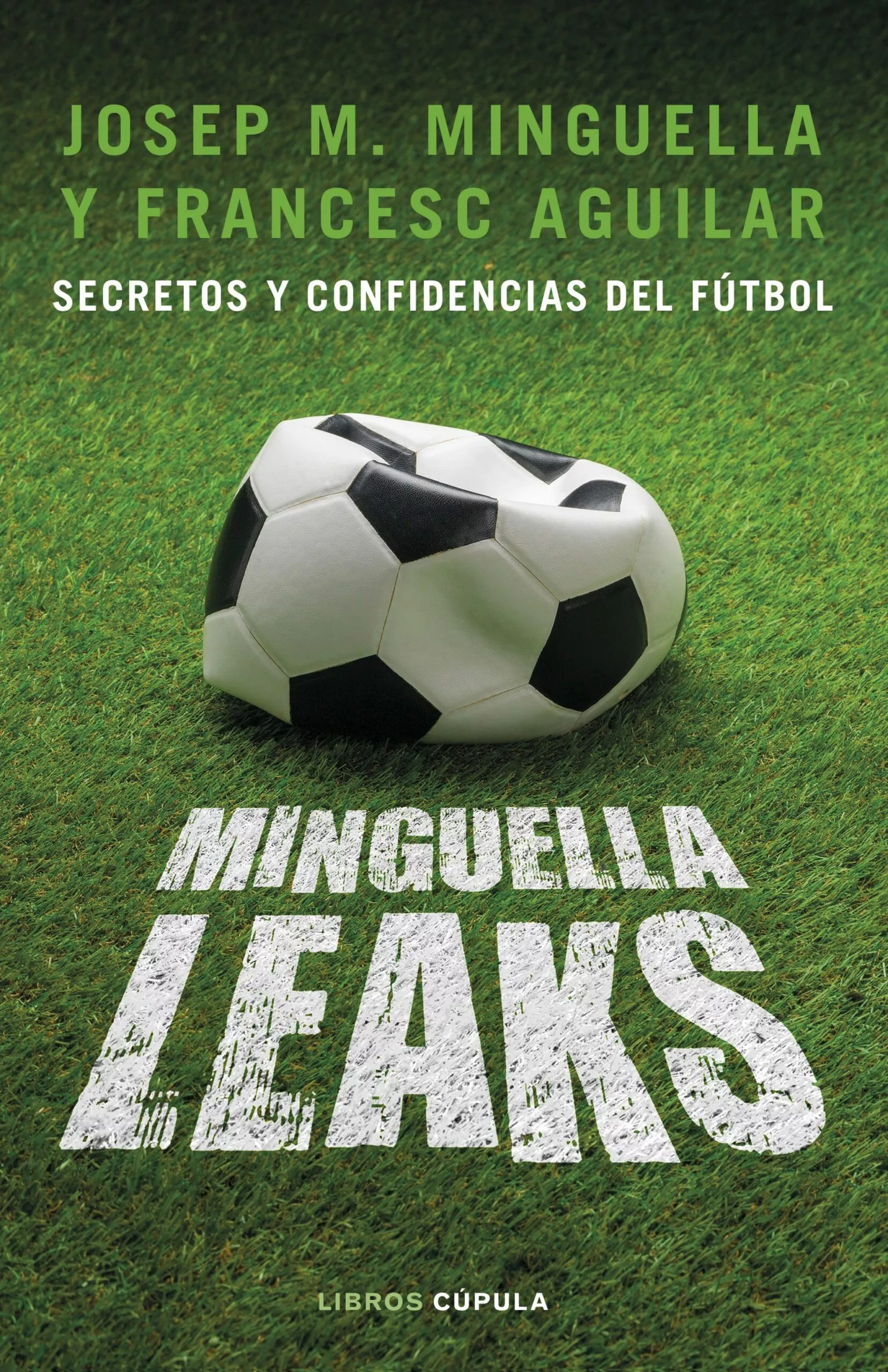 Portada del Libro Minguella Leaks de Francesc Aguilar Arias - 9788448026622