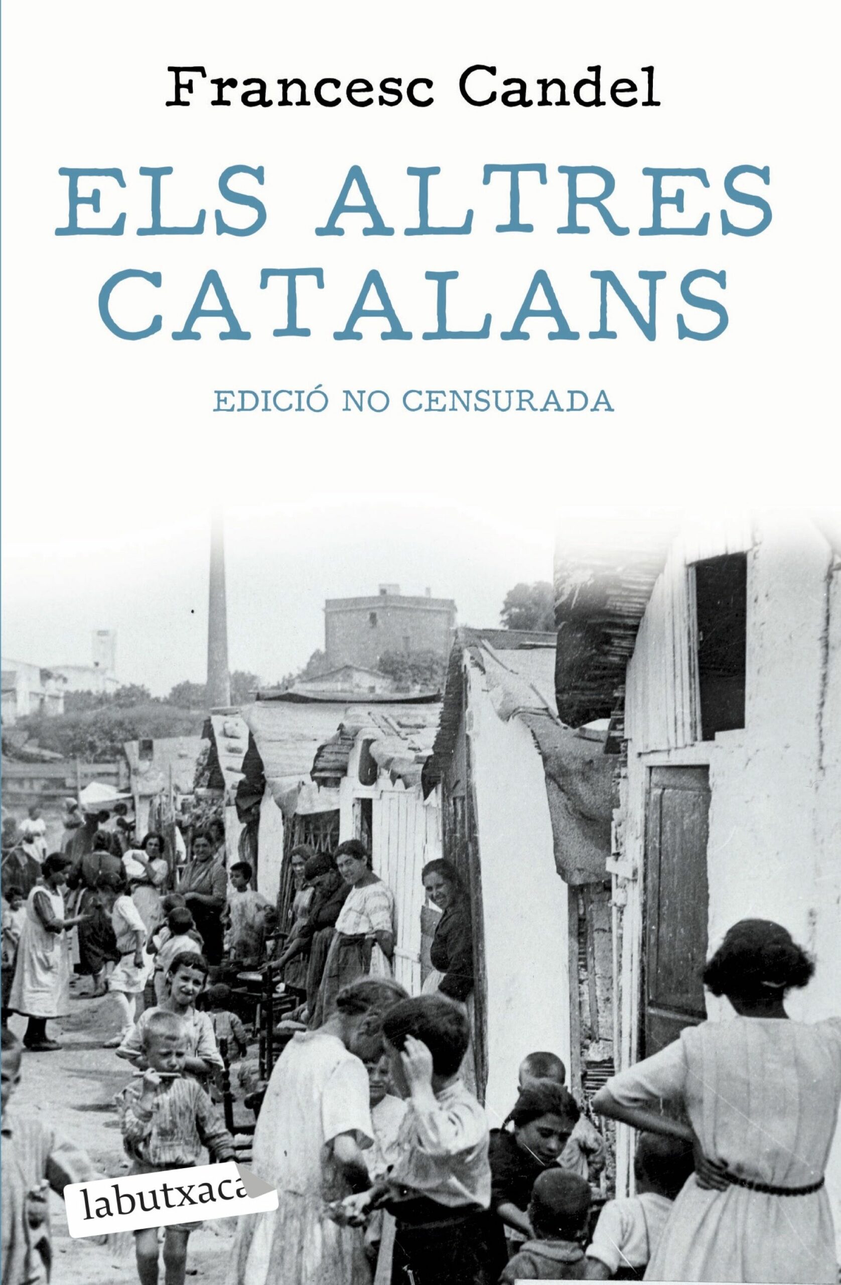 Portada del Libro Els Altres Catalans de Francesc Candel Tortajada - 9788417423582