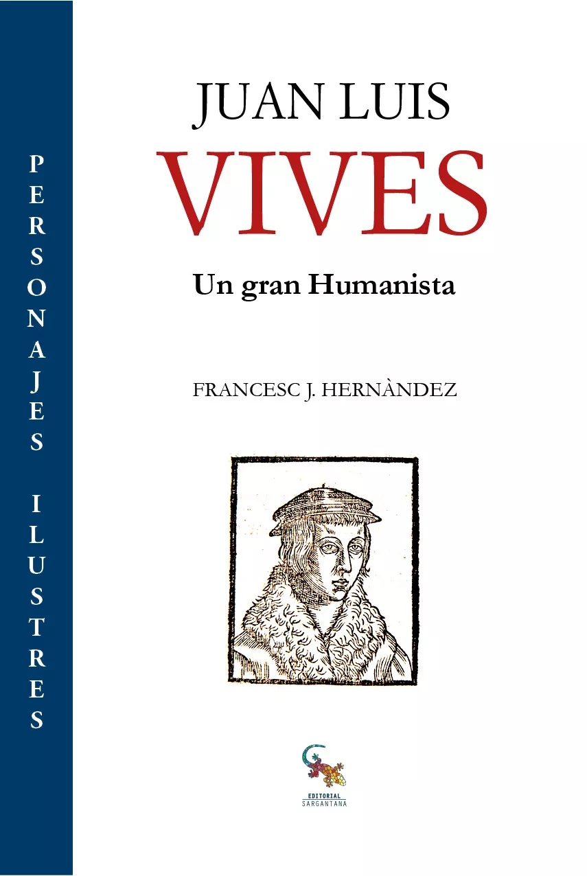 Portada del Libro Juan Luis Vives: Un Gran Humanista de Francesc J. Hernandez - 9788417731021