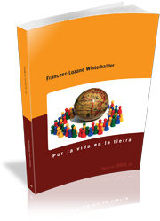 Portada del Libro Por La Vida En La Tierra de Francesc Lozano Winterhalder - 9788496742109