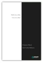 Portada del Libro Amb Eixa Calma / Con Esa Calma de Francesc Macia - 9788416342327