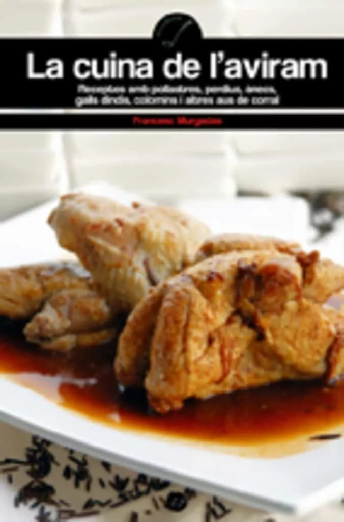 Portada del Libro La Cuina De Laviram: Receptes Amb Pollastres Perdius Anecs... de Francesc Murgades - 9788497912327
