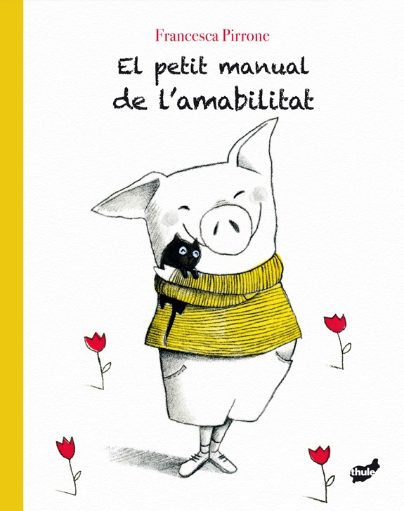 Portada del Libro El Petit Manual De L Amabilitat de Francesca Pirrone - 9788416817672