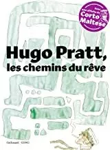 Portada del Libro Hugo Pratt Les Chemins Du Reve: Exposition La Hulpe Fondation Folon Du de Francesco Boille - 9782742459131