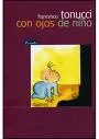 Portada del Libro Con Ojos De Niño de Francesco Tonucci - 9789500393768