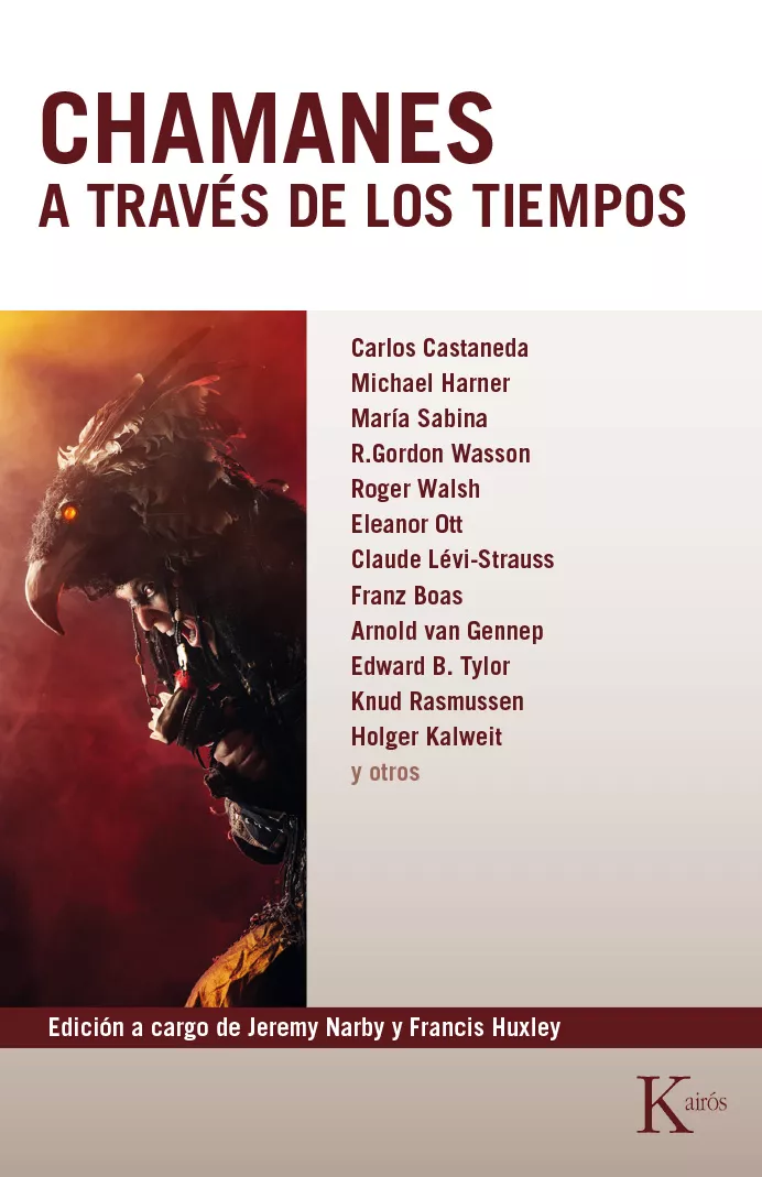 Portada del Libro Chamanes A Traves De Los Tiempos: Quinientos Años En La Senda Del Cono de Francis Huxley - 9788472455931