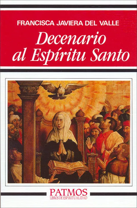 Portada del Libro Decenario Al Espiritu Santo de Francisca Javiera Del Valle - 9788432121937