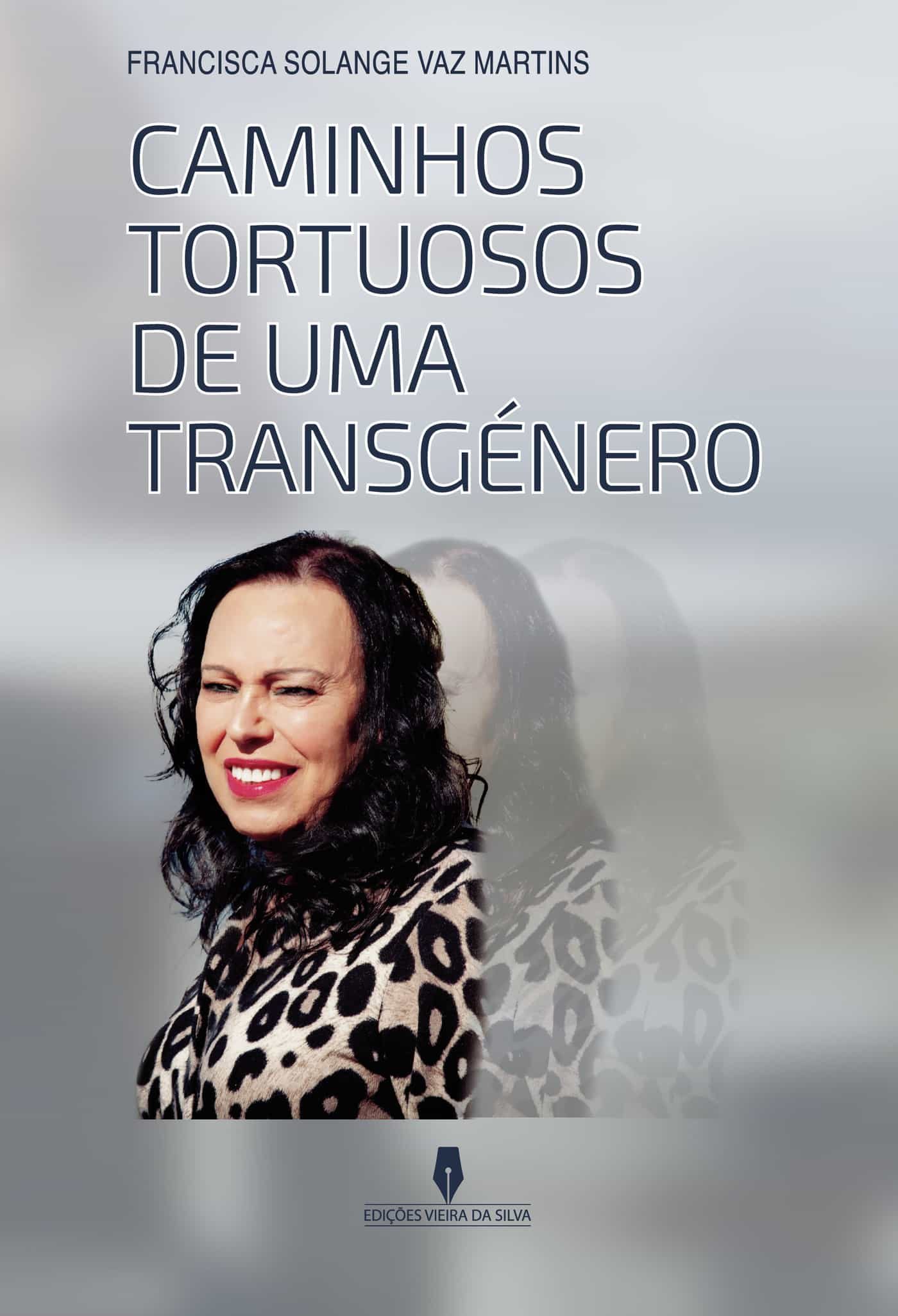 Portada del Libro Caminhos Tortuosos De Uma Trangénero de Francisca Solange - 9789897793400