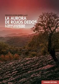 Portada del Libro La Aurora De Rojos Dedos de Francisco Acosta Ramires - 9788490458839