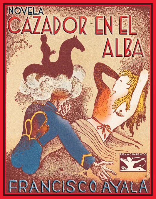 Portada del Libro Cazador En El Alba de Francisco Ayala - 9788484722274