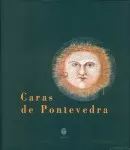 Portada del Libro Caras De Pontevedra de Francisco Calo Lourido - 9788496403994
