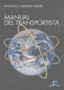 Portada del Libro Manual Del Transportista de Francisco Carmona Pastor - 9788479786861