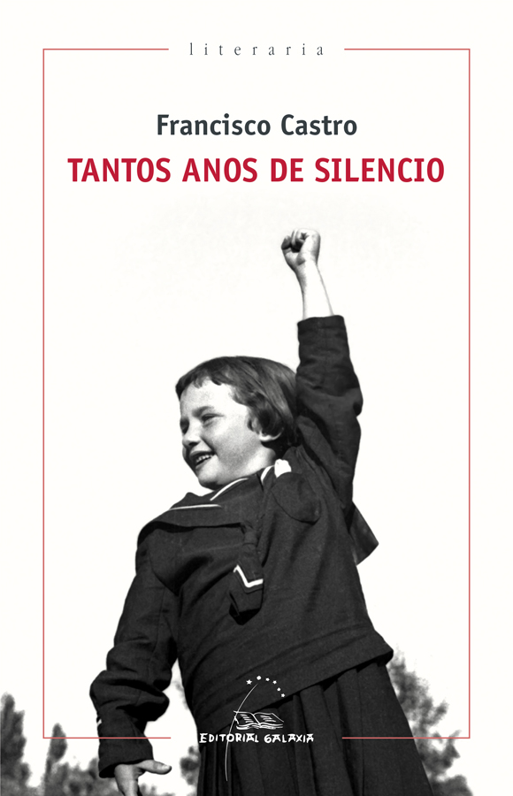 Portada del Libro Tantos Anos De Silencio de Francisco Castro - 9788491514374