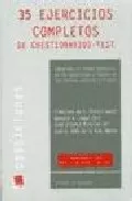 Portada del Libro 35 Ejercicios Completos De Cuestionarios - Test: Adaptados Al Pri Mer de Francisco De Paula Blasco Gasco - 9788484563617