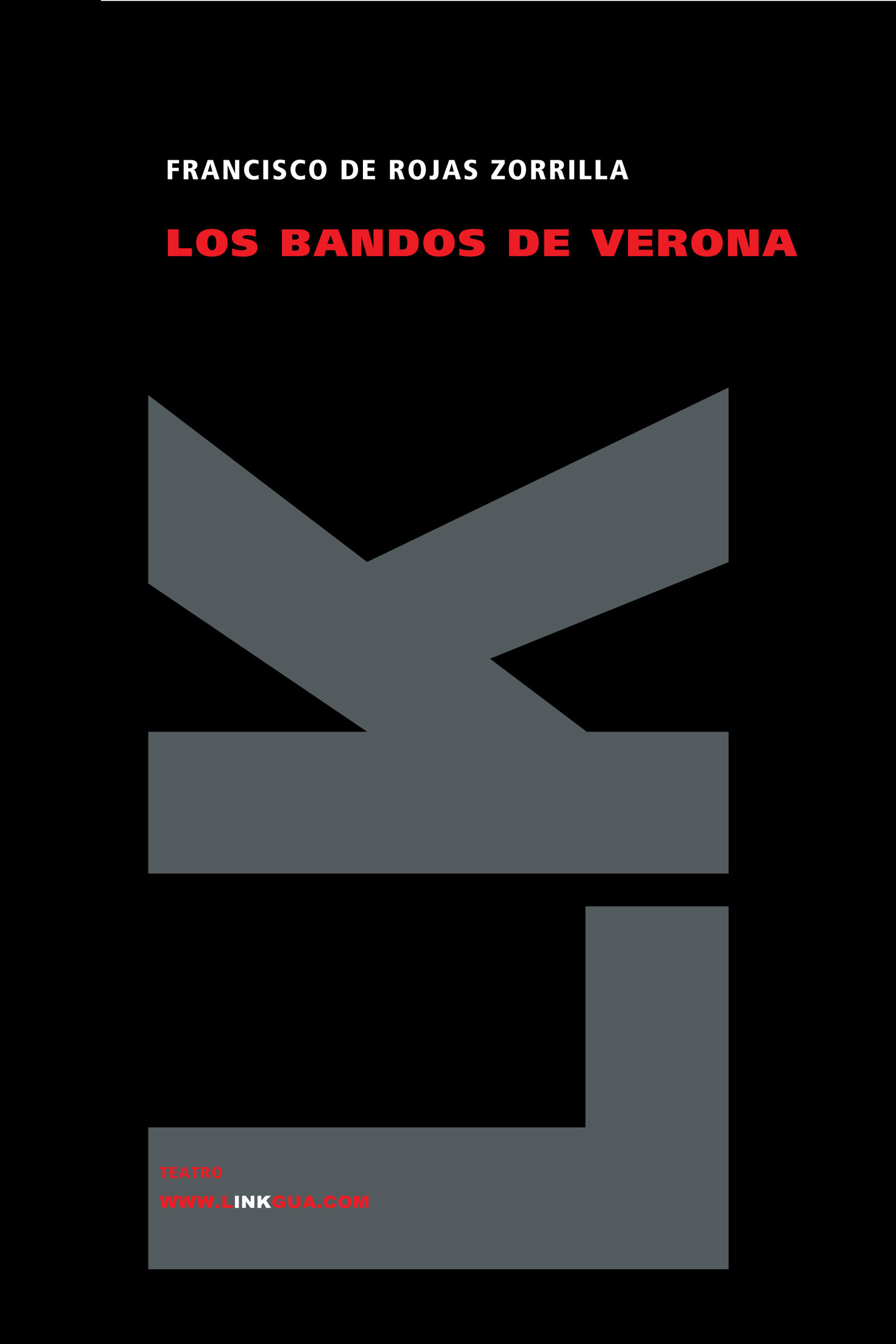 Portada del Libro Los Bandos De Verona de Francisco De Rojas Zorrilla - 9788498160345