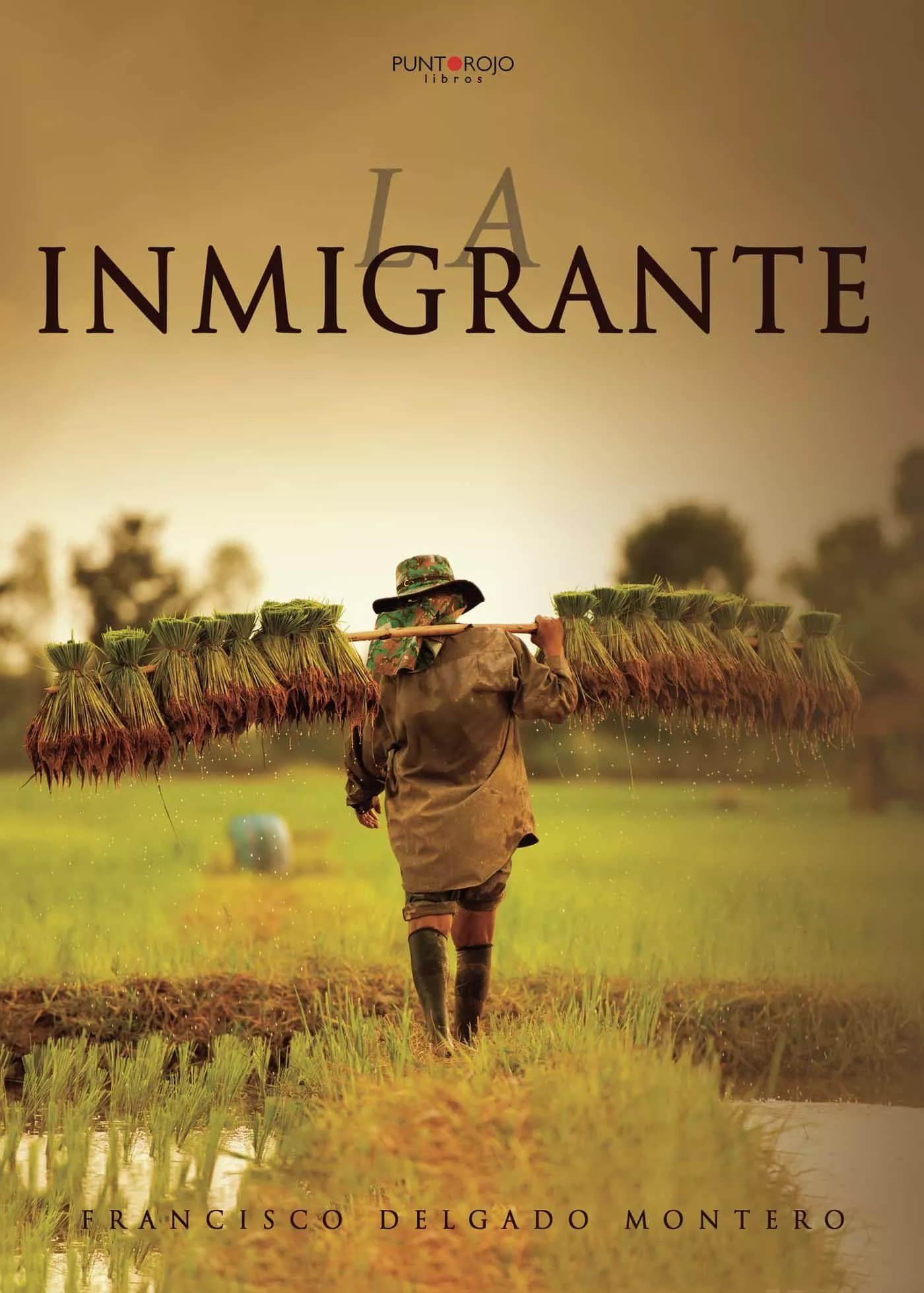Portada del Libro La Inmigrante de Francisco Delgado Montero - 9788418074912