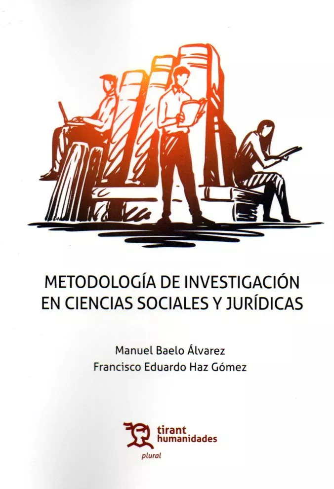 Portada del Libro Metodologia De Investigacion En Ciencias Sociales Y Juridicas de Francisco E. Haz - 9788417973582
