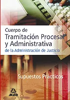 Portada del Libro Cuerpo De Tramitacion Procesal Y Administrativa De La Administrac Ion de Francisco Enrique Rodriguez Rivera - 9788466564748