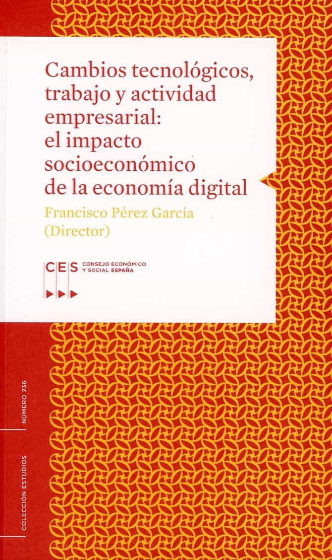 Portada del Libro Cambios Tecnológicos Trabajo Y Actividad Empresarial: El Impacto Socio de Francisco Garcia Perez - 9788481883886
