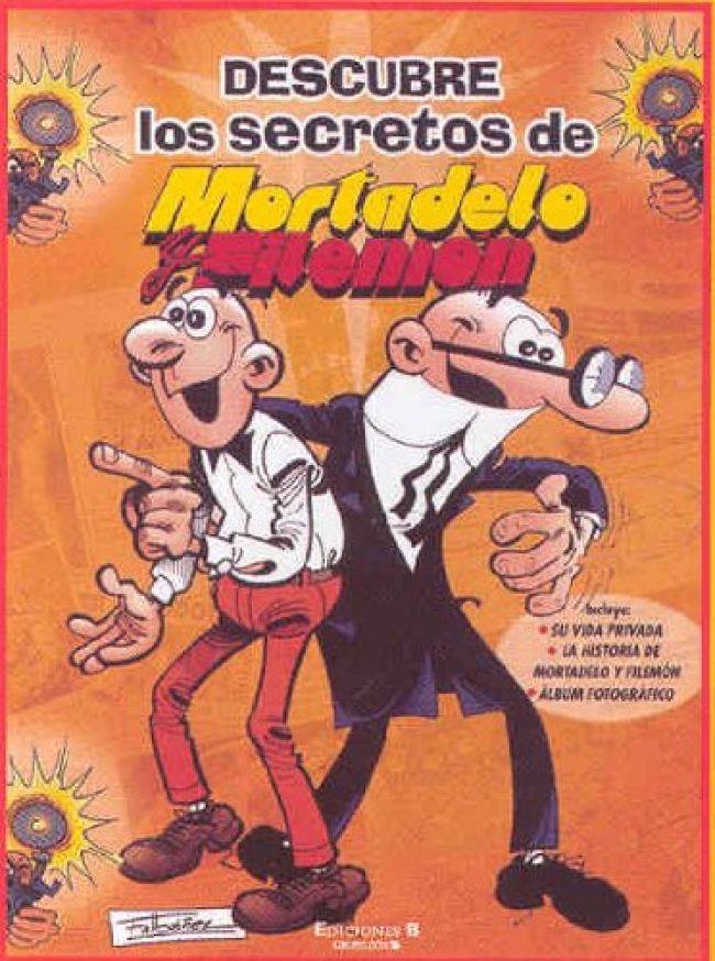 Portada del Libro Descubre Los Secretos De Mortadelo Y Filemon de Francisco Ibañez - 9788466633697