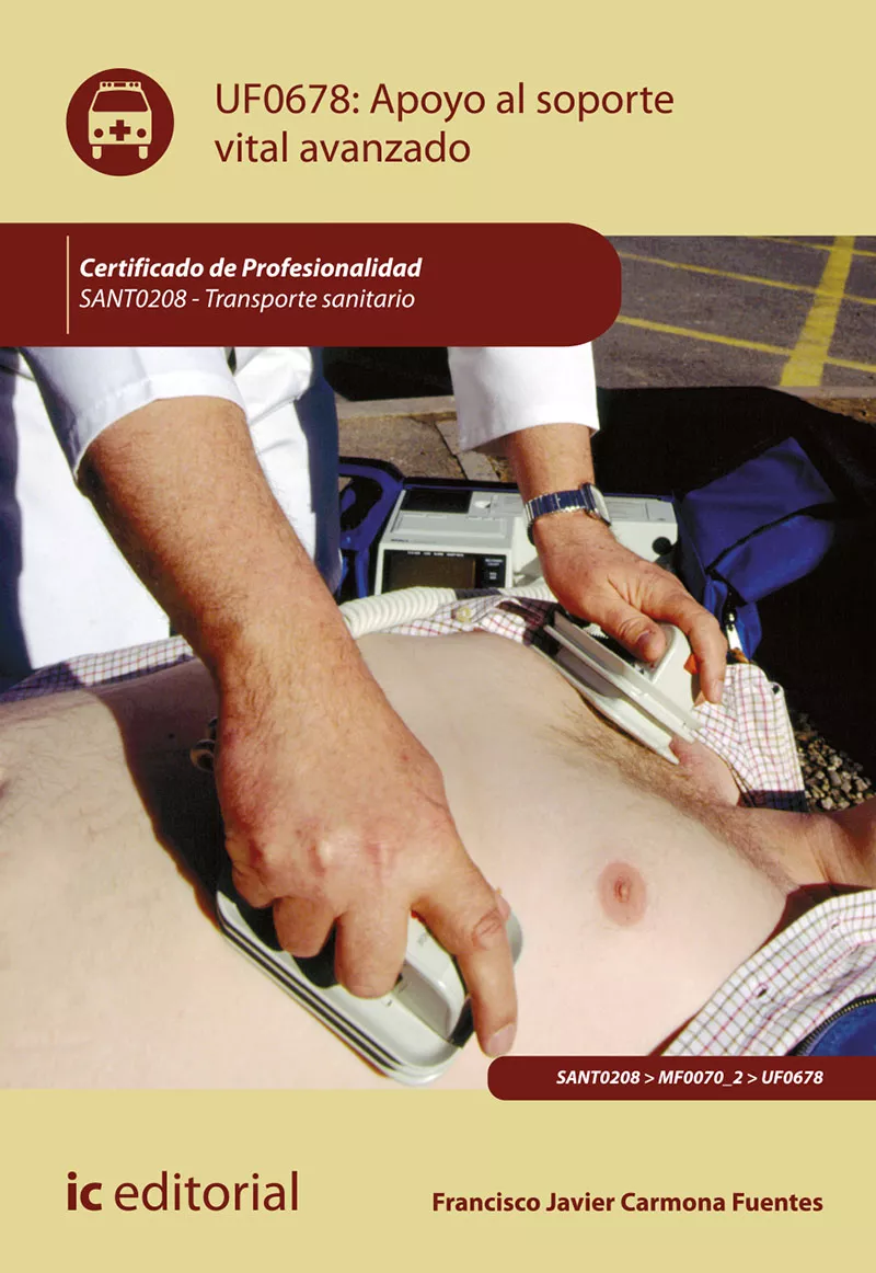 Portada del Libro (I.B.D.) Sant0208 Apoyo Al Soporte Vital Avanzado. Transporte Sanitari de Francisco Javier Carmona Fuentes - 9788491986645