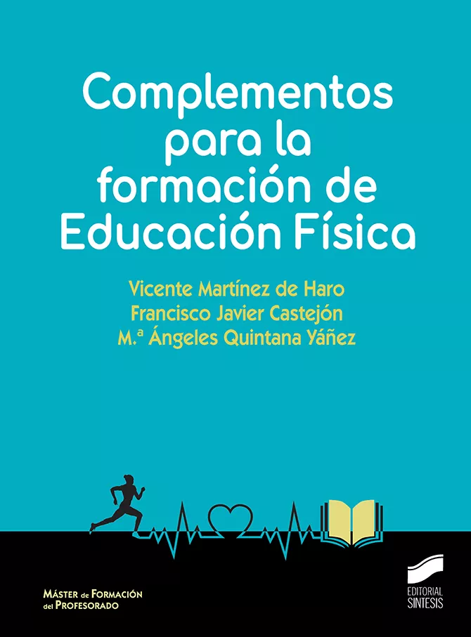 Portada del Libro Complementos Para La Formación De Educacion Fisica de Francisco Javier Castejon - 9788491713258