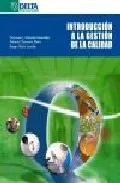 Portada del Libro Introduccion A La Gestion De La Calidad de Francisco Javier Miranda Gonzalez - 9788496477643