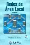 Portada del Libro Redes De Area Local (2ª Ed.) (Incluye Cd-Rom) de Francisco Jose Molina Robles - 9788478976881