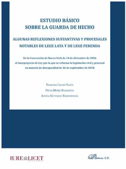 Portada del Libro Estudio Basico Sobre La Guarda De Hecho de Francisco Lledo Yague - 9788413245546