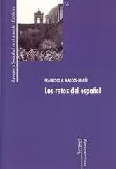 Portada del Libro Los Retos Del Español de Francisco Marcos Marin - 9788484892748