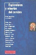 Portada del Libro Esplendores Y Miserias Del Cerebro de Francisco Mora - 9788489913578