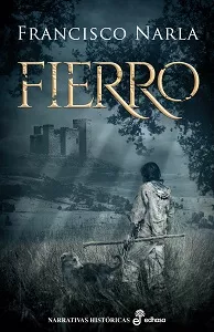Portada del Libro Fierro de Francisco Narla - 9788435063500