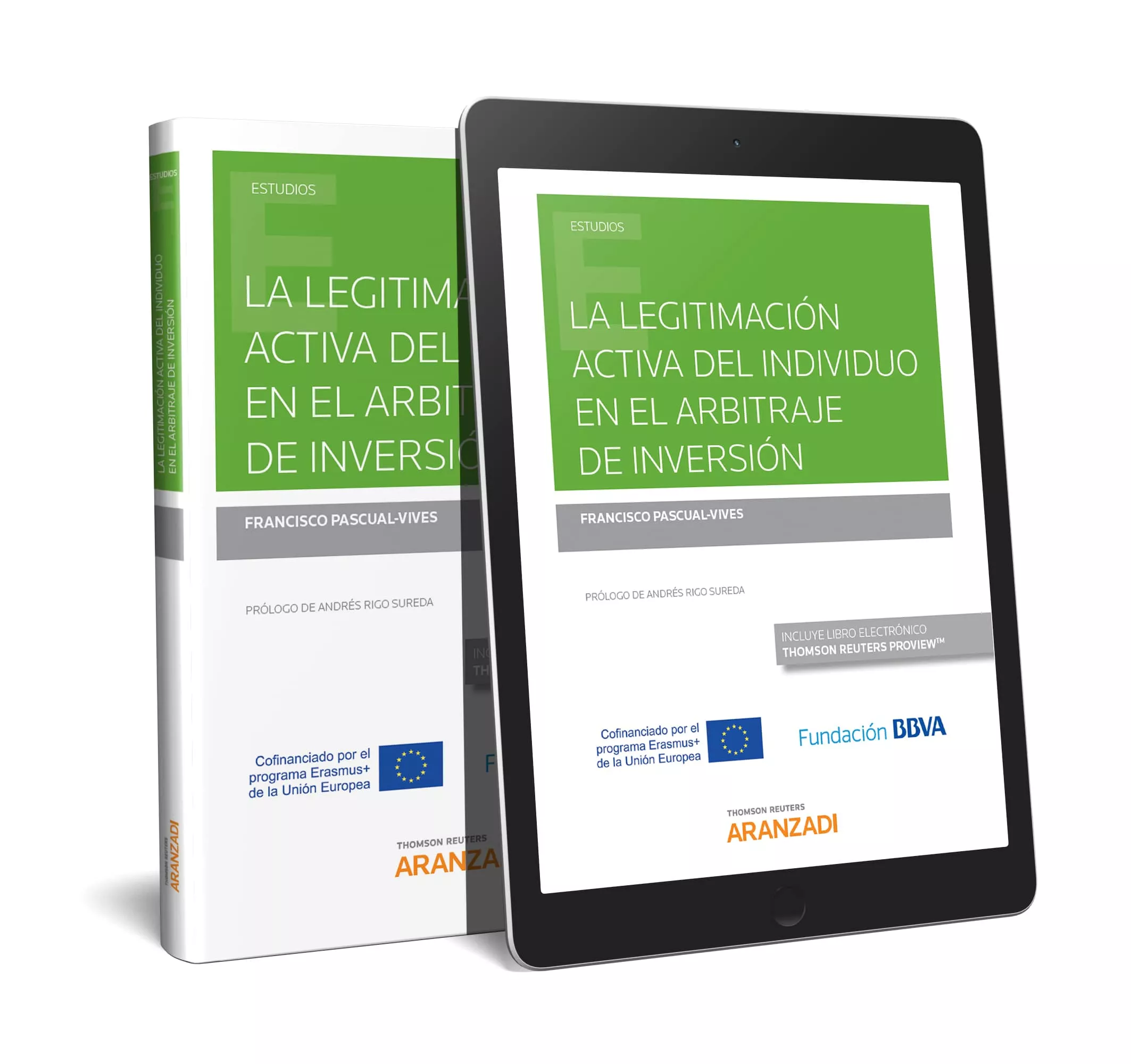 Portada del Libro La Legitimación Activa Del Individuo En El Arbitraje De Inversión de Francisco Pascual Vives - 9788413097282