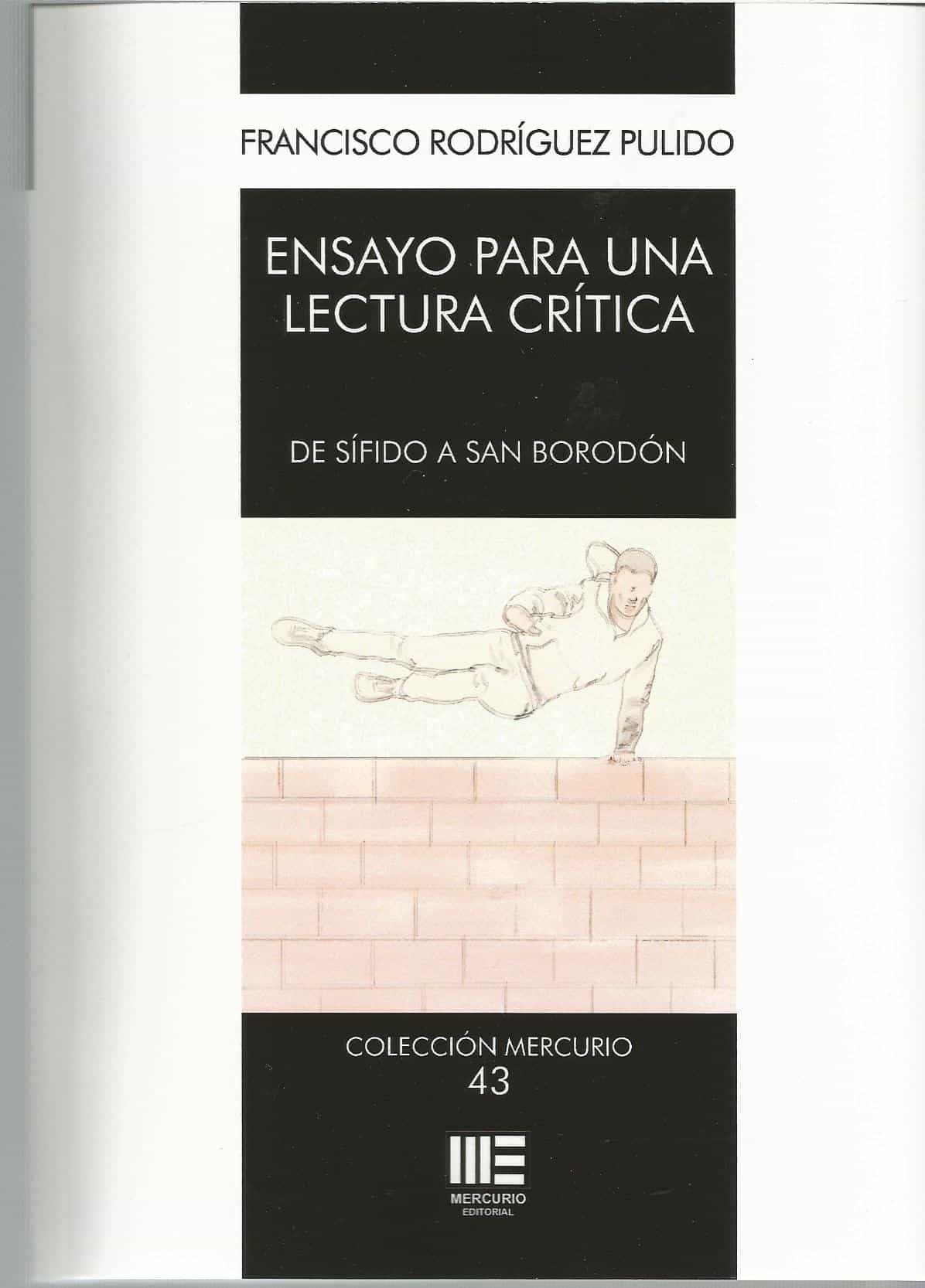 Portada del Libro Ensayo Para Una Lectura Crítica de Francisco Rodriguez Pulido - 9788417890674