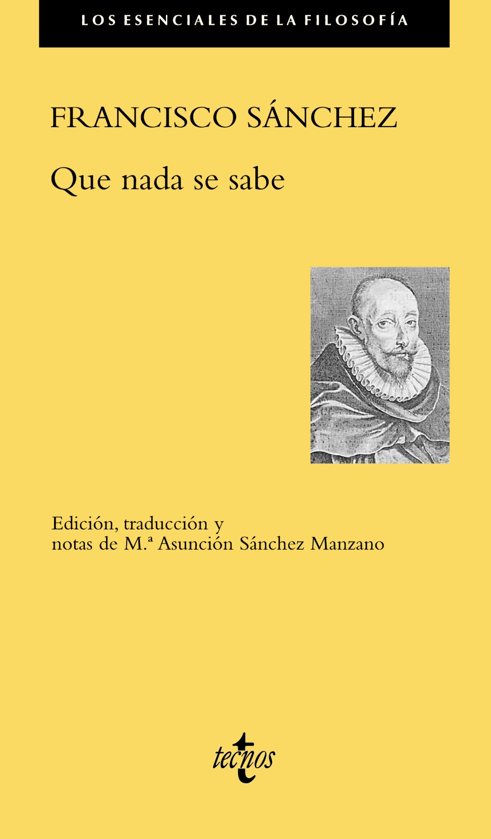 Portada del Libro Que Nada Se Sabe de Francisco Sanchez - 9788430978946