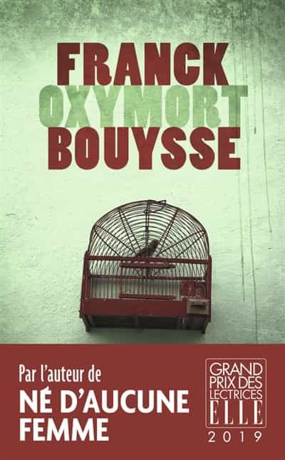 Portada del Libro Oxymort de Franck Bouysse - 9782290219478