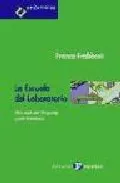 Portada del Libro La Escuela Del Laboratorio: Mas Alla Del Proyecto Y Del Curriculo de Franco Frabboni - 9788478842971