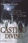 Portada del Libro Castigo Divino de François De Gourcez - 9788496517301