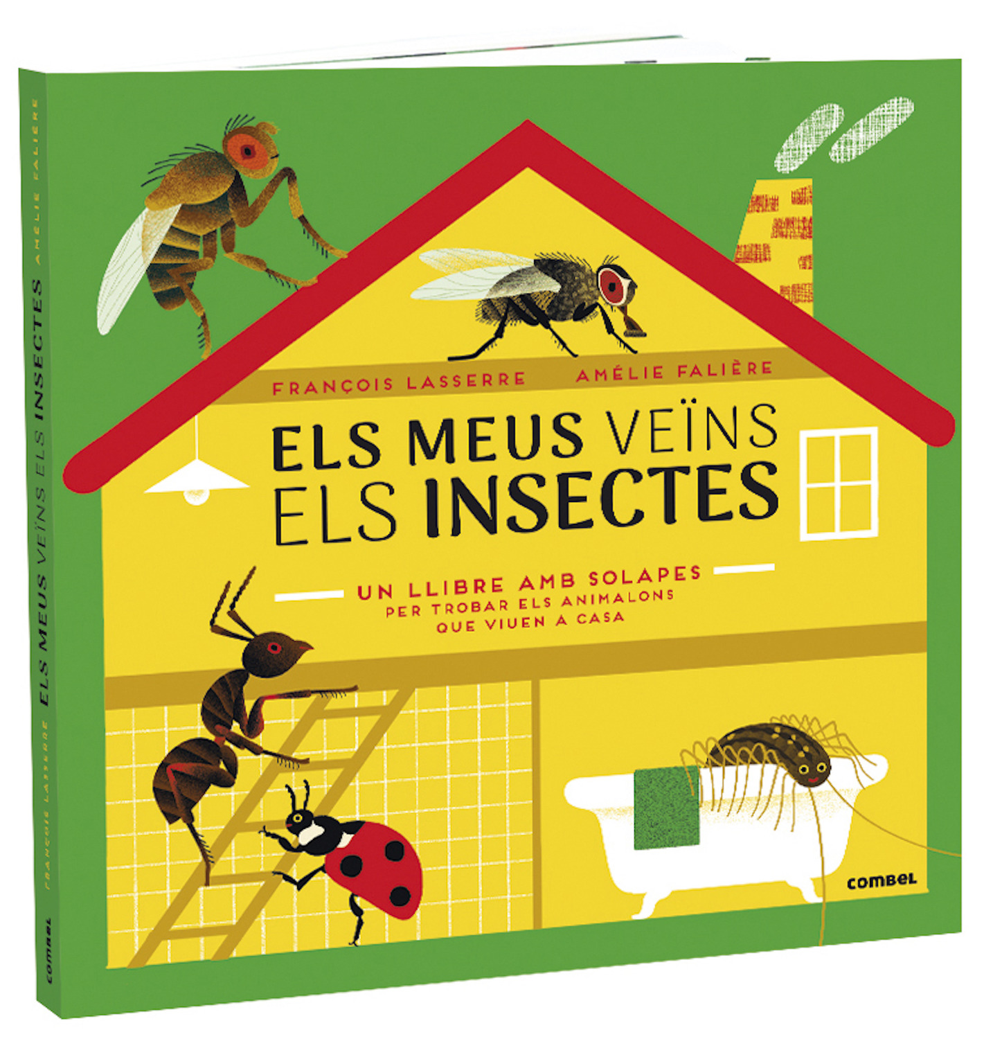 Portada del Libro Els Meus Veins Els Insectes de François Laserre - 9788491015970