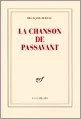 Portada del Libro La Chanson De Passavant de Francois Sureau - 9782070774630