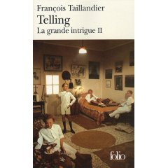Portada del Libro La Grande Intrigue (Vol. 2): Telling de François Taillandier - 9782070341559