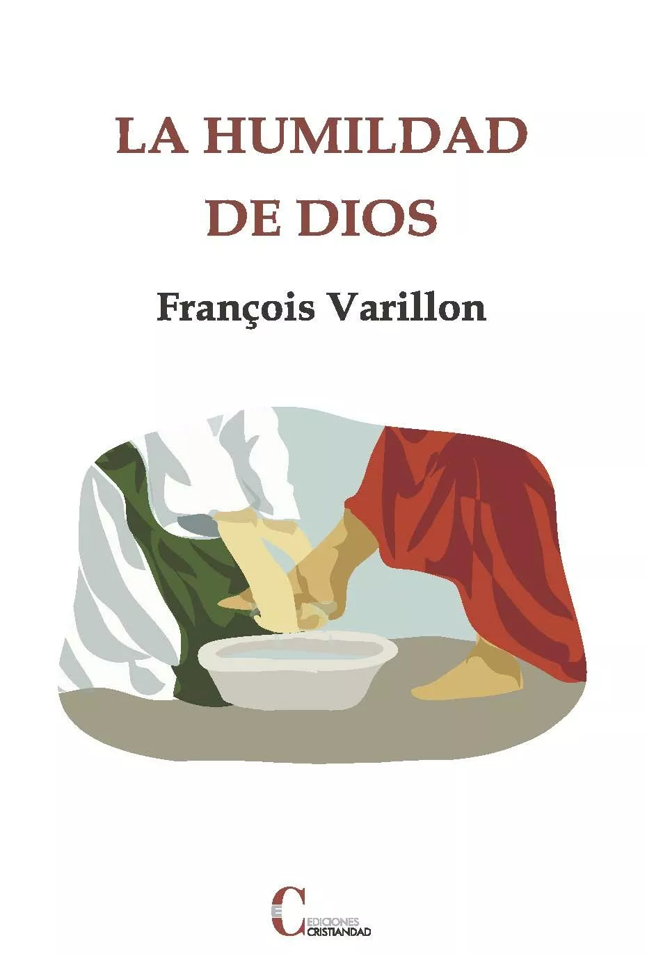 Portada del Libro La Humanidad De Dios de François Varillon - 9788470576614