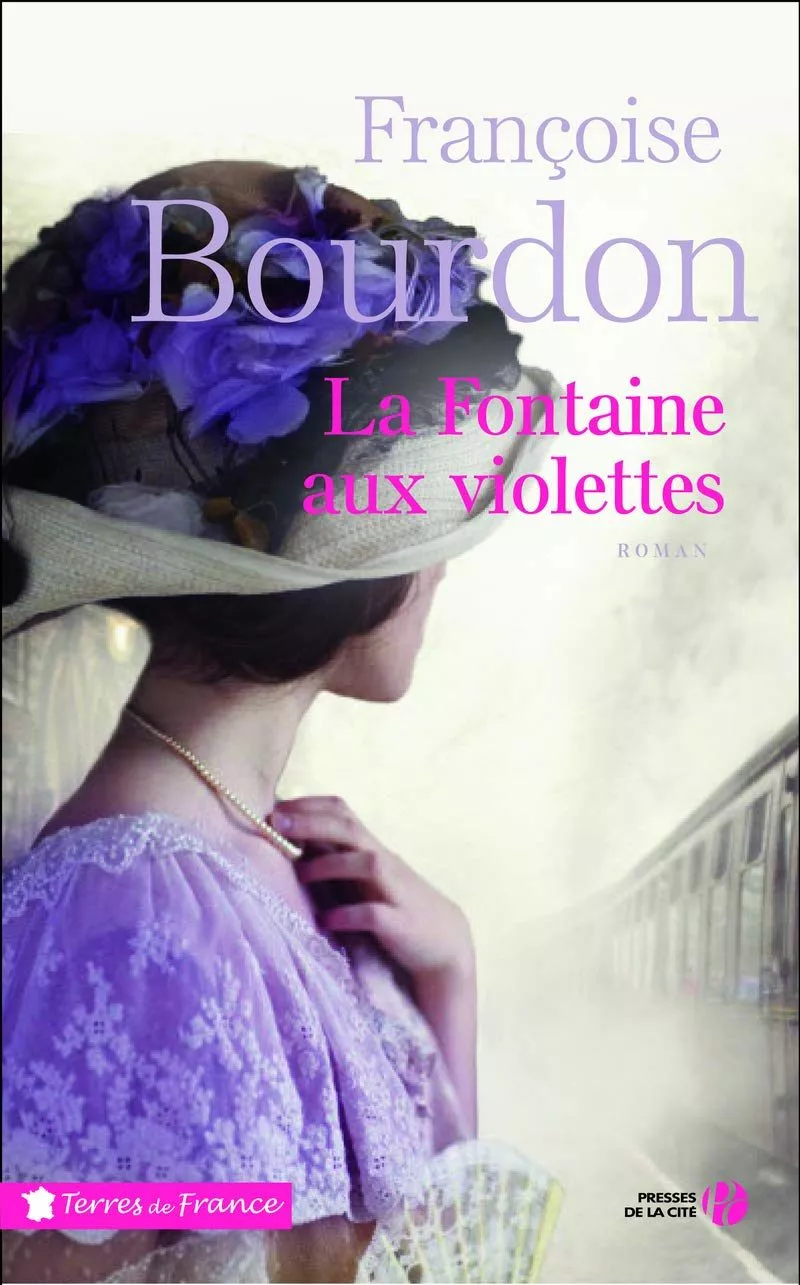 Portada del Libro La Fontaine Aux Violettes de Françoise Bourdin - 9782258148000
